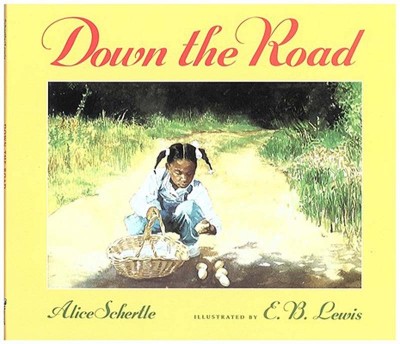 Down-the-Road-Schertle-Alice-9780152766221
